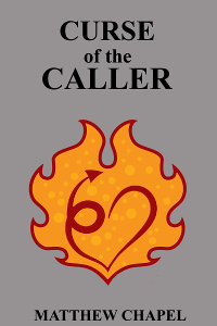 Curse of the Caller eBook Cover, written by Matthew Chapel