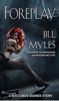 Foreplay eBook Cover, written by Jill Myles