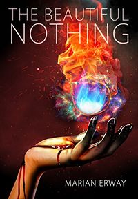 The Beautiful Nothing eBook Cover, written by Marian Erway