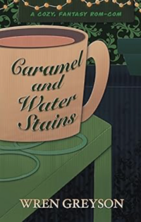 Caramel and Water Stains eBook Cover, written by Wren Greyson