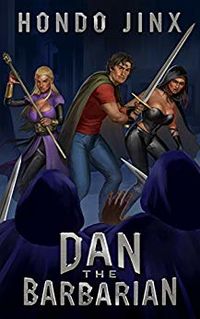 Dan the Barbarian eBook Cover, written by Hondo Jinx
