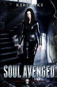 Soul Avenged eBook Cover, written by Keri Lake