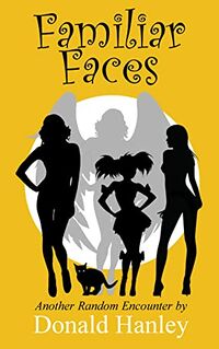 Familiar Faces eBook Cover, written by Donald Hanley