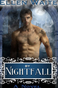 By Nightfall eBook Cover, written by Ellen Waite