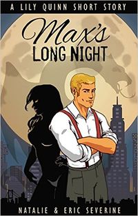 Max's Long Night eBook Cover, written by Natalie Severine and Eric Severine