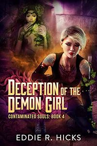 Deception of the Demon Girl eBook Cover, written by Eddie R. Hicks