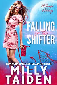 Falling for the Shifter eBook Cover, written by Milly Taiden