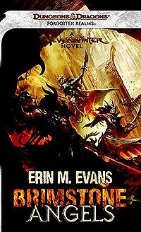 Brimstone Angels: A Forgotten Realms Novel Book Cover, written by Erin M. Evans