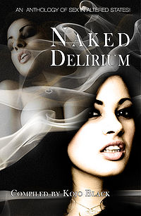 Naked Delirium eBook Cover, edited by Kojo Black