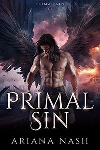 Primal Sin eBook Cover, written by Ariana Nash