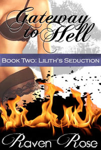 Lilith's Seduction eBook Cover, written by Raven Rose