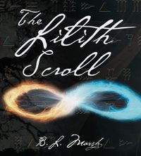 The Lilith Scroll eBook Cover, written by B.L. Marsh