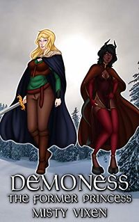 Demoness: The Former Princess eBook Cover, written by Misty Vixen