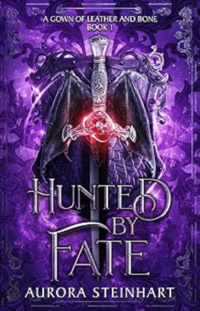 Hunted By Fate eBook Cover, written by Aurora Steinhart