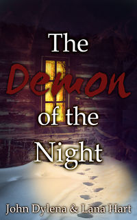 The Demon of the Night eBook Cover, written by John Dylena & Lana Hart