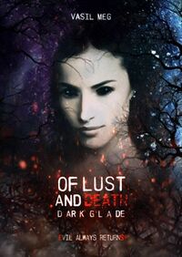 Of Lust and Death - Dark Glade eBook Cover, written by Vasil Meg