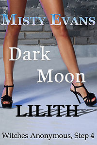 Dark Moon Lilith eBook Cover, written by Misty Evans