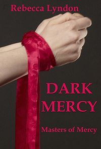 Dark Mercy eBook Cover, written by Rebecca Lyndon