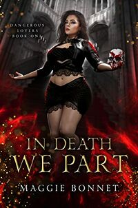 In Death We Part eBook Cover, written by Maggie Bonnet