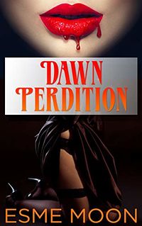 Dawn Perdition: A Lesbian Nun Tale eBook Cover, written by Esme Moon