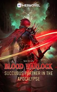 Blood Warlock Book 9 eBook Cover, written by Xie Tian