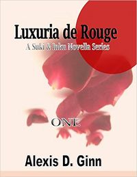 Luxuria de Rouge eBook Cover, written by Alexis D. Ginn