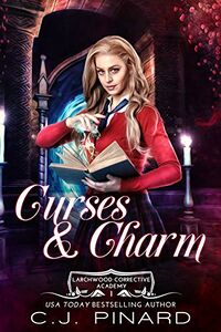 Curses & Charm eBook Cover, written by C.J. Pinard