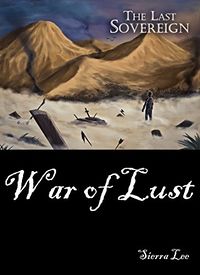 War of Lust eBook Cover, written by Sierra Lee