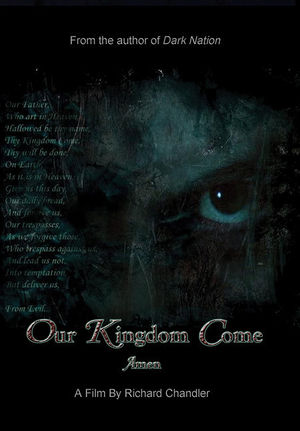Our Kingdom Come Film Poster