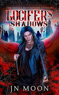 Lucifer's Shadows eBook Cover, written by JN Moon
