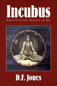 Incubus Book Cover, written by D.F. Jones