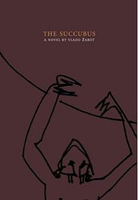 The Succubus Book Cover, written by Vlado Žabot