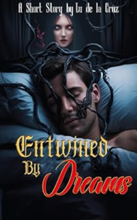 Entwined by Dreams eBook Cover, written by Lu de la Cruz