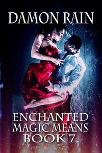 Enchanted eBook Cover, written by Damon Rain