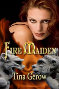 Fire Maiden Original eBook Cover, written by Tina Gerow