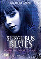 Succubus Blues by Richelle Mead German Language Book Reissue