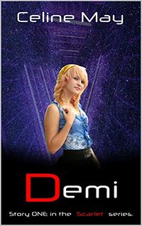 Demi eBook Cover, written by Celine May