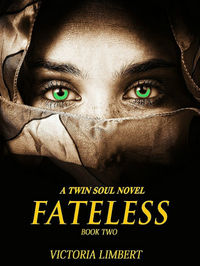 Fateless eBook Cover, written by Victoria Limbert