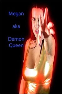 Megan aka Demon Queen eBook Cover, written by Dou7g and Amanda Lash
