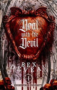 Deal with the Devil eBook Cover, written by Bex Deveau