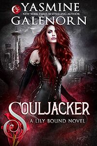 Souljacker eBook Cover, written by Yasmine Galenorn