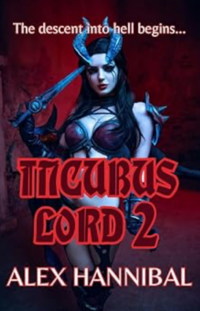 Incubus Lord Two eBook Cover, written by Alex Hannibal