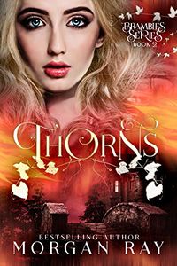 Thorns eBook Cover, written by Morgan Ray