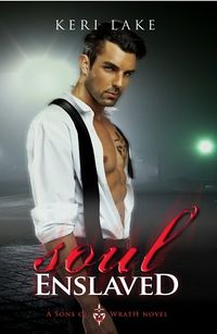 Soul Enslaved eBook Cover, written by Keri Lake