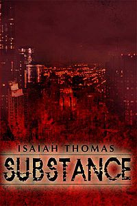 Substance Book Cover, written by Isaiah Thomas