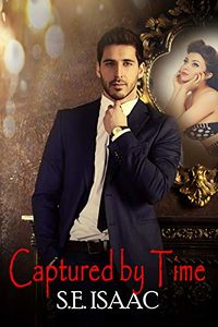 Captured by Time eBook Cover, written by S.E. Isaac