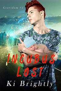 Incubus Lost eBook Cover, written by Ki Brightly