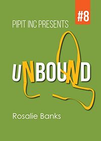 Unbound: #8: Feisty Fingers eBook Cover, written by Rosalie Banks