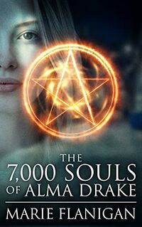 The 7,000 Souls of Alma Drake eBook Cover, written by Marie Flanigan