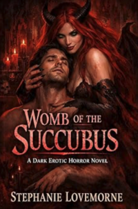 Womb of the Succubus eBook Cover, written by Stephanie Lovemorne